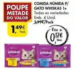 Pingo Doce Comida humida p/ gato whiskas 1+ promoção