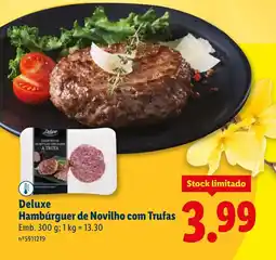 Lidl Deluxe Hambúrguer de Novilho com Trufas promoção
