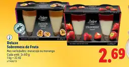 Lidl Deluxe Sobremesa de Fruta promoção