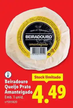 Lidl Beiradouro Queijo Prato Amanteigado promoção