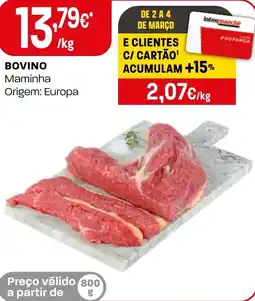 Intermarché Bovino Maminha Origem: Europa promoção