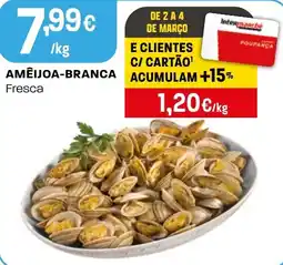 Intermarché Amêijoa-branca fresca promoção