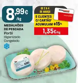 Intermarché Medalhões de pescada PorSi promoção