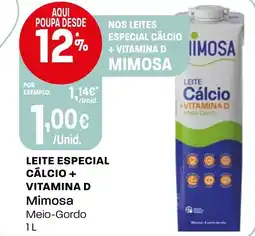Intermarché Leite especial calcio + vitamina d Mimosa promoção