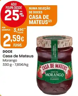 Intermarché Doce Casa de Mateus Morango promoção