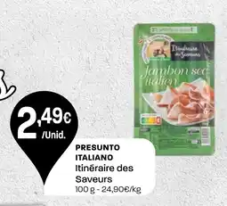 Intermarché PRESUNTO ITALIANO Itinéraire des Saveurs promoção