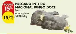 Pingo Doce Pregado inteiro nacional pingo doce promoção