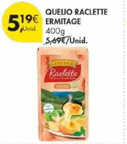 Pingo Doce Queijo raclette ermitage promoção