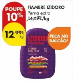 Pingo Doce Fiambre izidoro Perna extra promoção