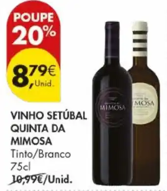Pingo Doce Vinho setúbal quinta da mimosa promoção