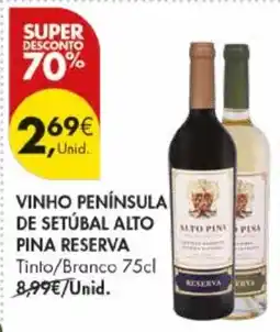 Pingo Doce Vinho península de setúbal alto pina reserva promoção