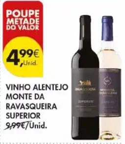 Pingo Doce Vinho alentejo monte da ravasqueira superior promoção