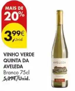 Pingo Doce Vinho verde quinta da aveleda branco promoção