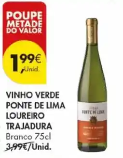 Pingo Doce Vinho verde ponte de lima loureiro trajadura promoção