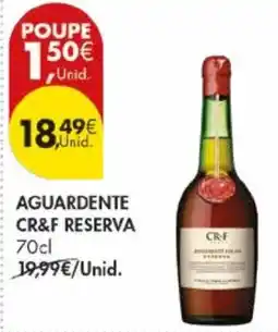 Pingo Doce Aguardente cr&f reserva promoção