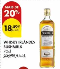 Pingo Doce Whisky irlândes bushmills promoção