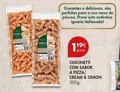 Pingo Doce Cuscinetti com sabor a pizza/ cream & onion promoção