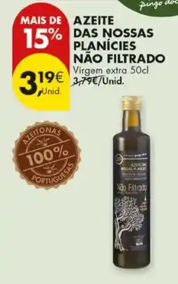 Pingo Doce Azeite das nossas planícies não filtrado promoção