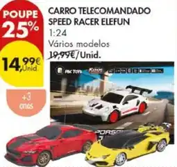 Pingo Doce Carro telecomandado speed racer elefun promoção