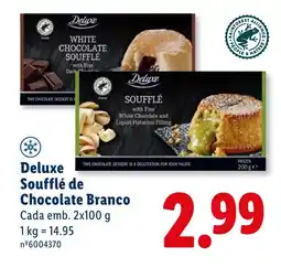 Lidl Deluxe Soufflé de Chocolate Branco promoção