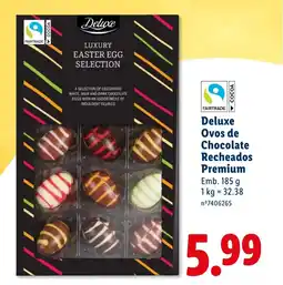 Lidl Deluxe Ovos de Chocolate Recheados Premium promoção