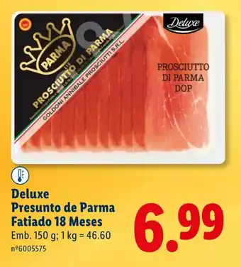 Lidl Deluxe Presunto de Parma Fatiado 18 Meses promoção