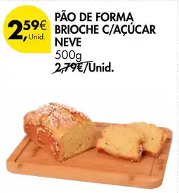 Pingo Doce Pão de forma brioche c/açúcar neve promoção