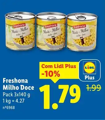 Lidl Freshona Milho Doce promoção