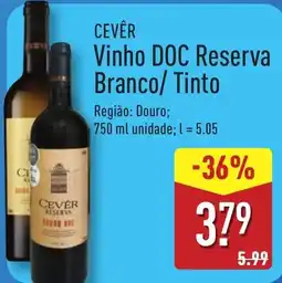 ALDI CEVÊR Vinho DOC Reserva Branco/ Tinto promoção