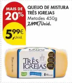 Pingo Doce Queijo de mistura três igrejas promoção