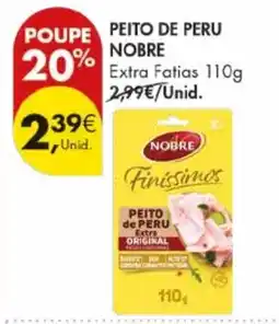 Pingo Doce Peito de peru nobre promoção