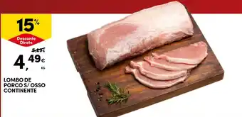 Lombo de porco s/osso continente