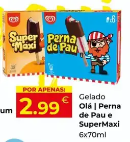 Miranda Supermercados Gelado Olá | Perna de Pau e SuperMaxi promoção