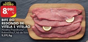 Pingo Doce Bife do Redondo de Vitela e Vitelão promoção