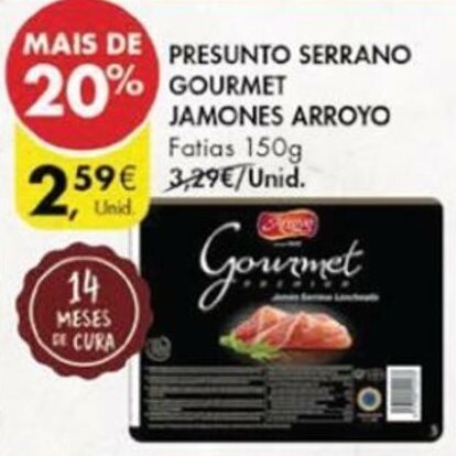 Pingo Doce Presunto Serrano Gourmet Jamones Arroyo 150g promoção