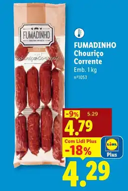 Lidl FUMADINHO Chouriço Corrente promoção