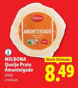 Lidl MILBONA Queijo Prato Amanteigado promoção