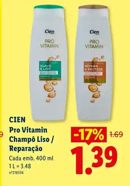 Lidl CIEN Pro Vitamin Champô Liso / Reparação Cada promoção
