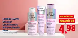Lidl L'ORÉAL ELVIVE ChampÔ/ Condicionador/ Máscara Glycolic Gloss promoção