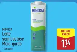 ALDI MIMOSA Leite sem Lactose Meio-gordo promoção
