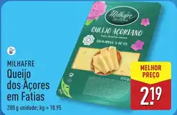 ALDI MILHAFRE Queijo dos Açores em Fatias promoção