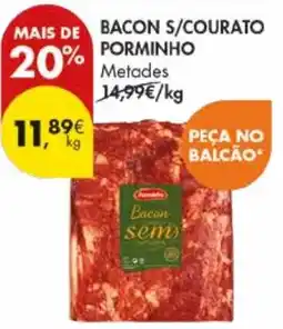 Pingo Doce Bacon s/courato porminho promoção