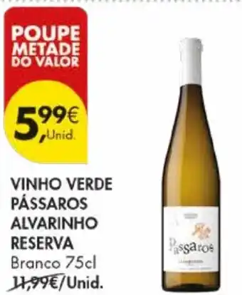 Pingo Doce Vinho verde pássaros alvarinho reserva promoção
