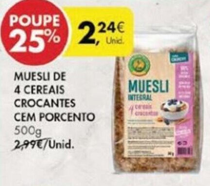 Pingo Doce Muesli de 4 Cereais Crocantes Cem Porcento 500g promoção