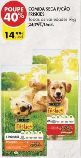 Pingo Doce Comida Seca p/Cão Friskies 9kg promoção