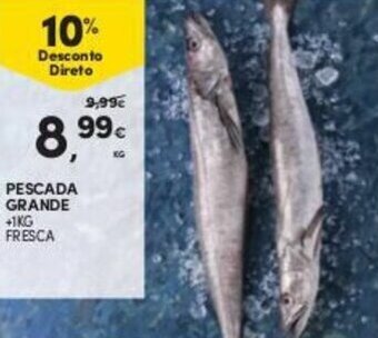 Continente Pescada Grande +1kg promoção