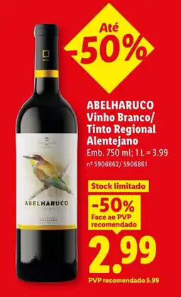 Lidl ABELHARUCO Vinho Branco/ Tinto Regional Alentejano promoção