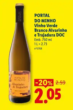 Lidl PORTAL DO MINHO Vinho Verde Branco Alvarinho e Trajadura DOC promoção