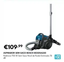 Radio Popular Aspirador sem saco bosch bgs05a220 promoção