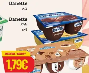 Danette c/4 Danette Kids c/6